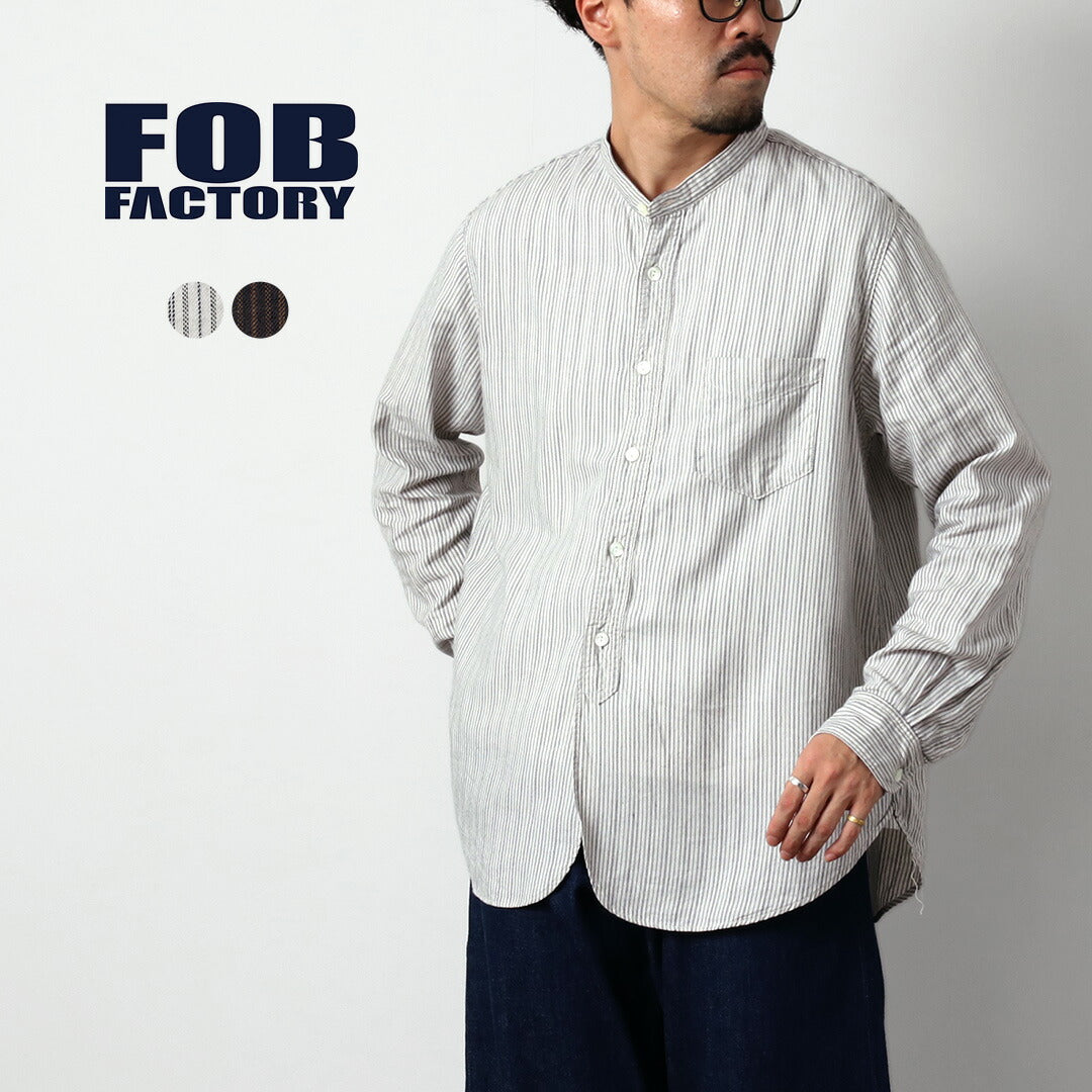FOB FACTORY / F3511 밴드 칼라 셔츠